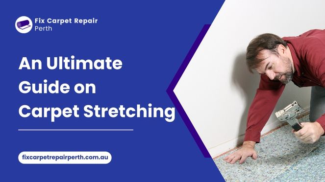 Carpet Stretching Perth